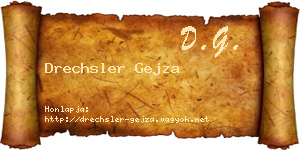 Drechsler Gejza névjegykártya